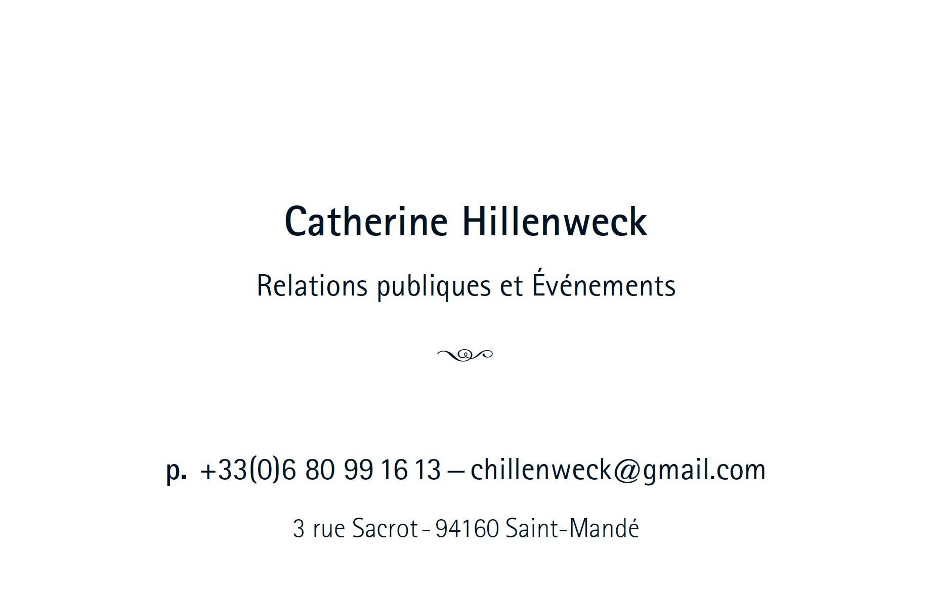 Catherine Hillenweck. Cartes de Visite. Création, réalisation, impression. Recto